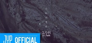 【新歌MV】2AM - Over The Destiny